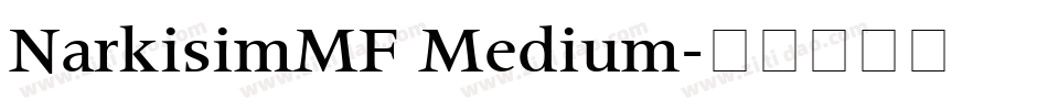 NarkisimMF Medium字体转换